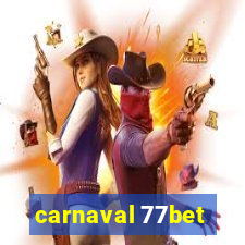 carnaval 77bet